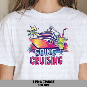 Going Cruising Colorful Ship PNG | Sublimation Commercial Use POD