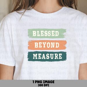 Blessed Beyond Measure Stripes PNG | Sublimation Commercial Use POD