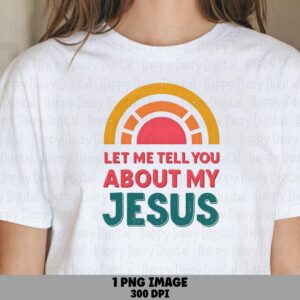 About My Jesus Sunburst PNG | Sublimation Commercial Use POD