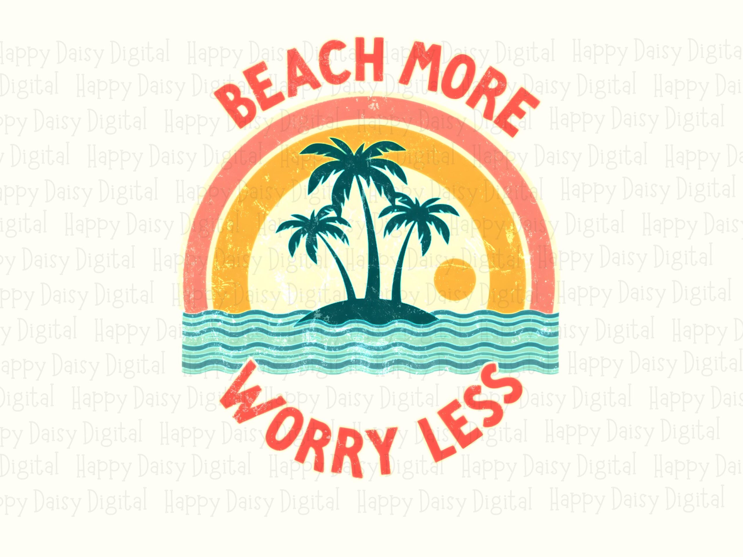 Beach More Worry Less PNG Sublimation Design Beach Summer Palm Badge Commercial Use POD - Image 2