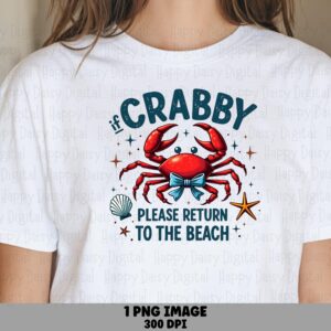 If Crabby Please Return To The Beach PNG Sublimation Design Beach Summer Crab Bow Commercial Use POD