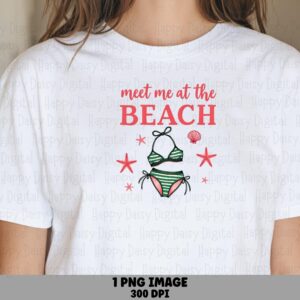Meet Me At The Beach PNG Sublimation Design Beach Summer Bikini Design Commercial Use POD