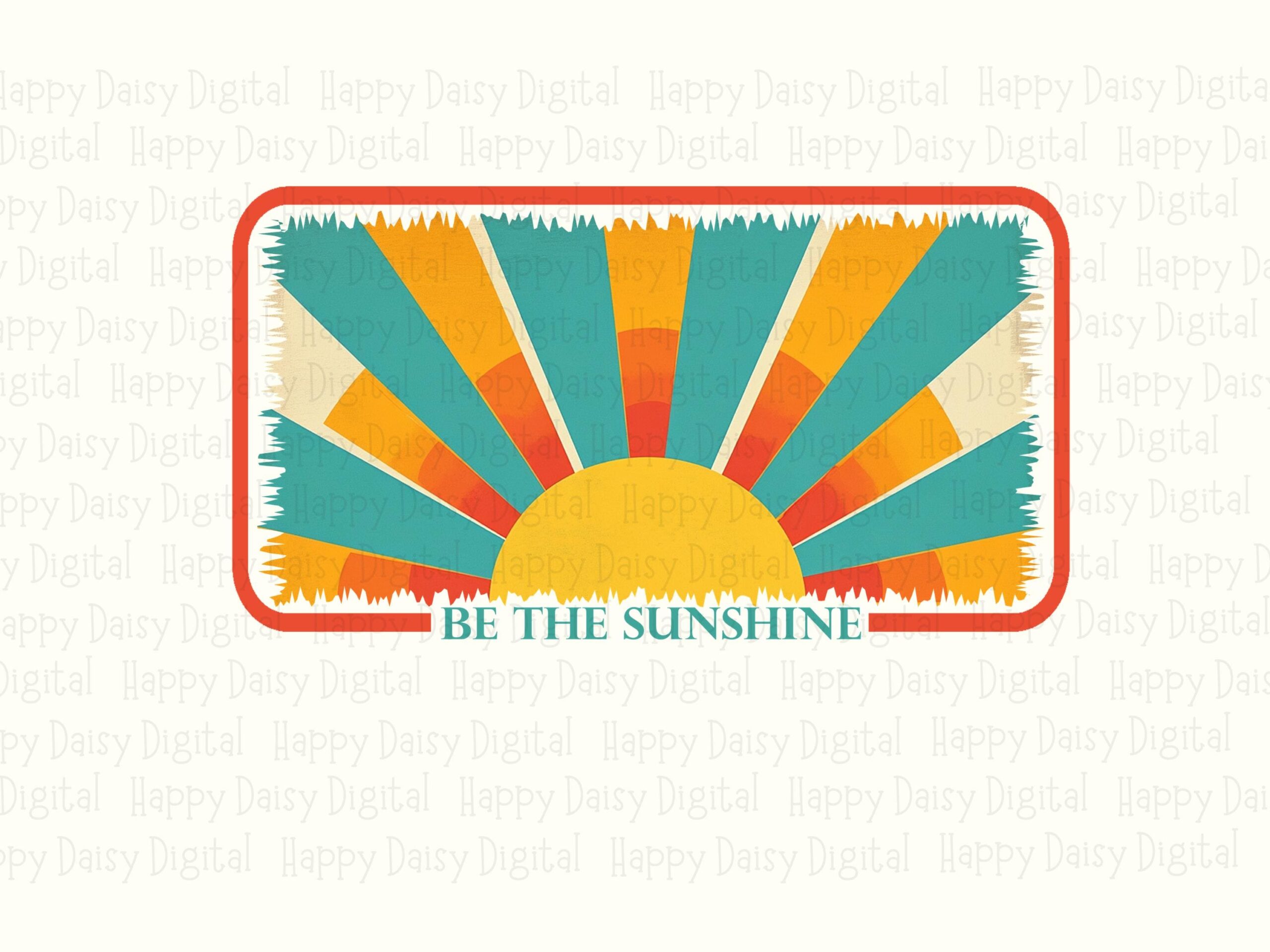 Be The Sunshine PNG Be The Sunshine Striped Badge Sublimation Beach Summer Commercial Use POD - Image 2