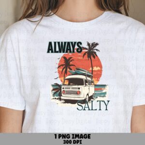 Always Salty PNG Retro Van Design Sublimation Design Beach Summer Commercial Use POD