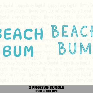 2 Beach Bum SVG PNG Bundle Beach Bum Design Cricut Silhouette Canva Commercial Use POD