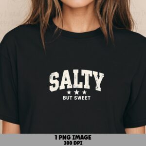 Salty But Sweet PNG Sublimation Design Beach Summer Retro Badge Commercial Use POD