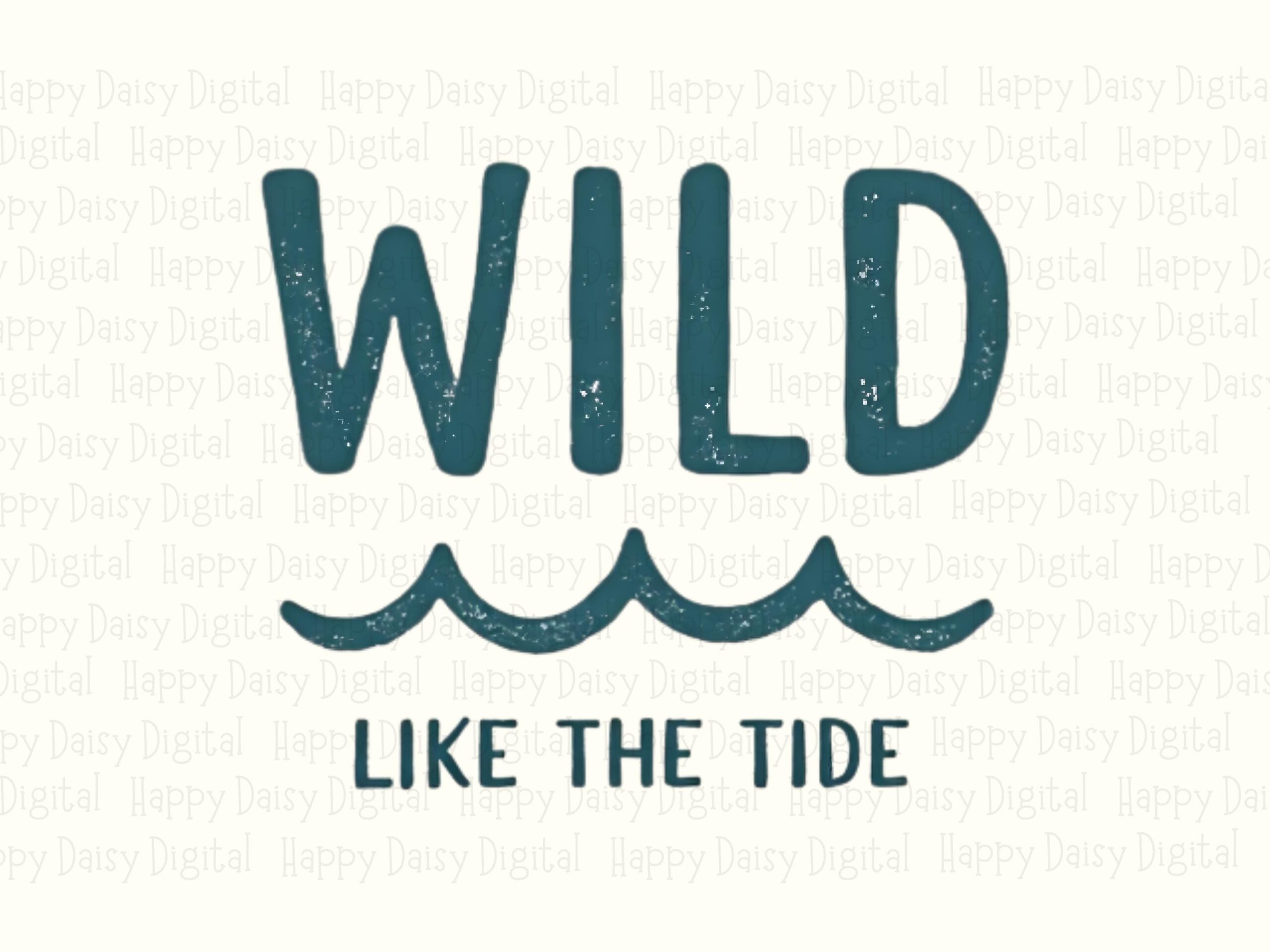 Wild Like The Tide PNG Sublimation Design Beach Summer Tide Quote Commercial Use POD - Image 2