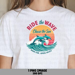 Ride The Wave Chase The Sun PNG Sublimation Design Beach Summer Dolphin Badge Commercial Use POD