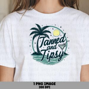 Tanned And Tipsy PNG Sublimation Design Beach Summer Martini Design Commercial Use POD
