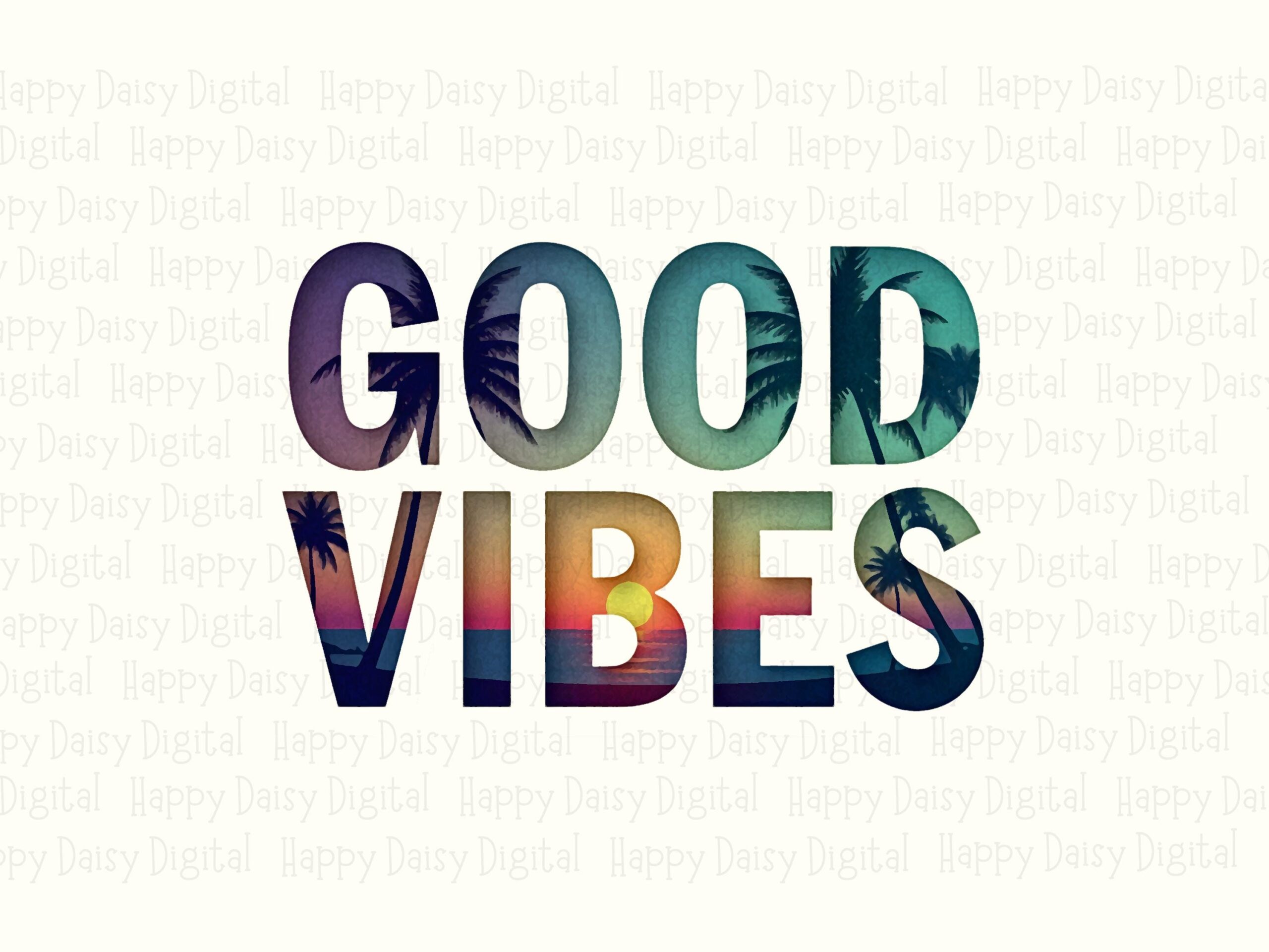 Good Vibes PNG Sublimation Design Beach Summer Rainbow Gradient Commercial Use POD - Image 2
