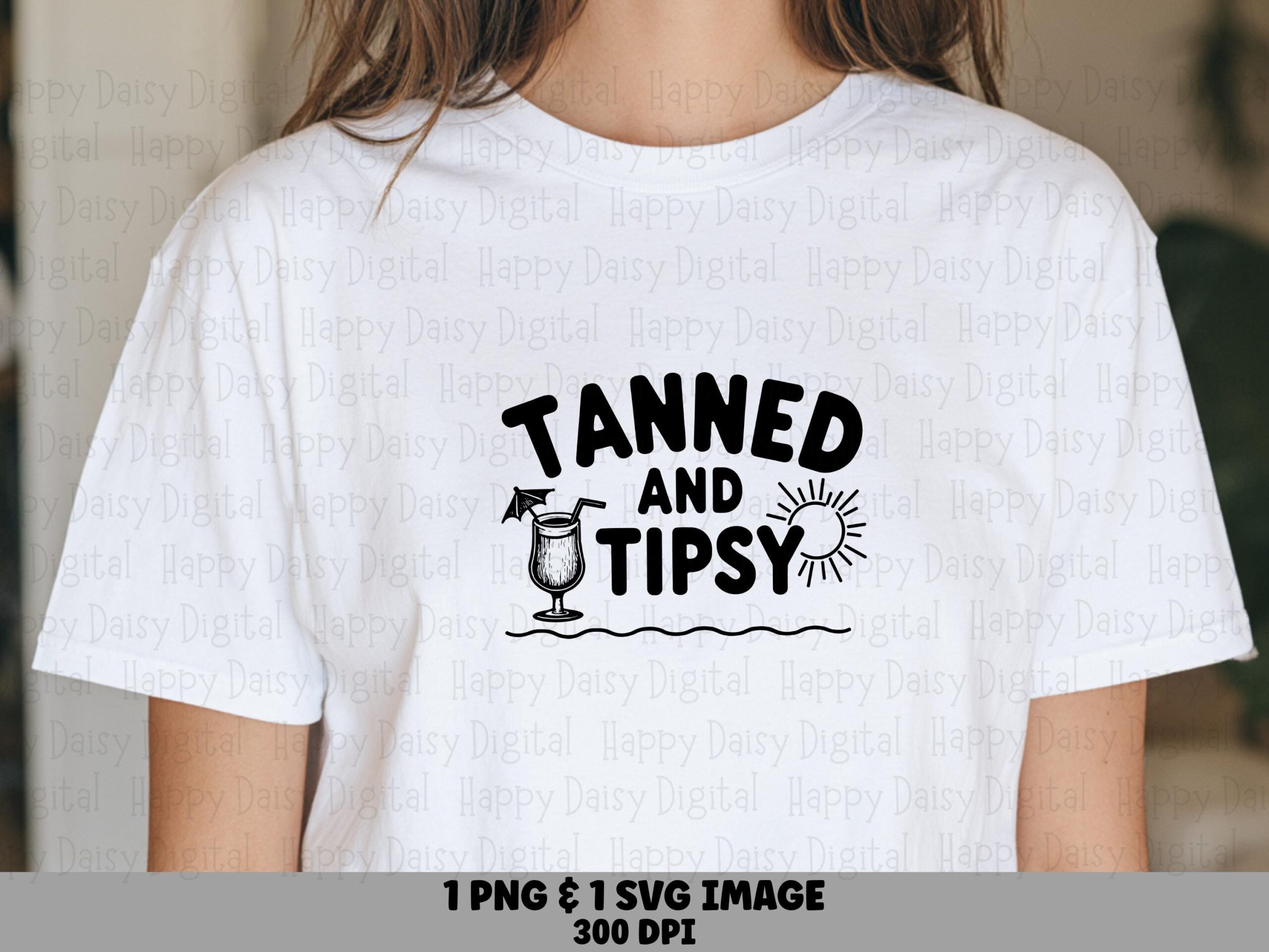Tanned And Tipsy SVG PNG Tanned And Tipsy Sublimation Cricut Silhouette Canva Commercial Use POD