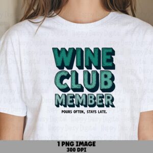 Wine Club Member PNG Wine Club Member Gradient Text Design Commercial Use POD
