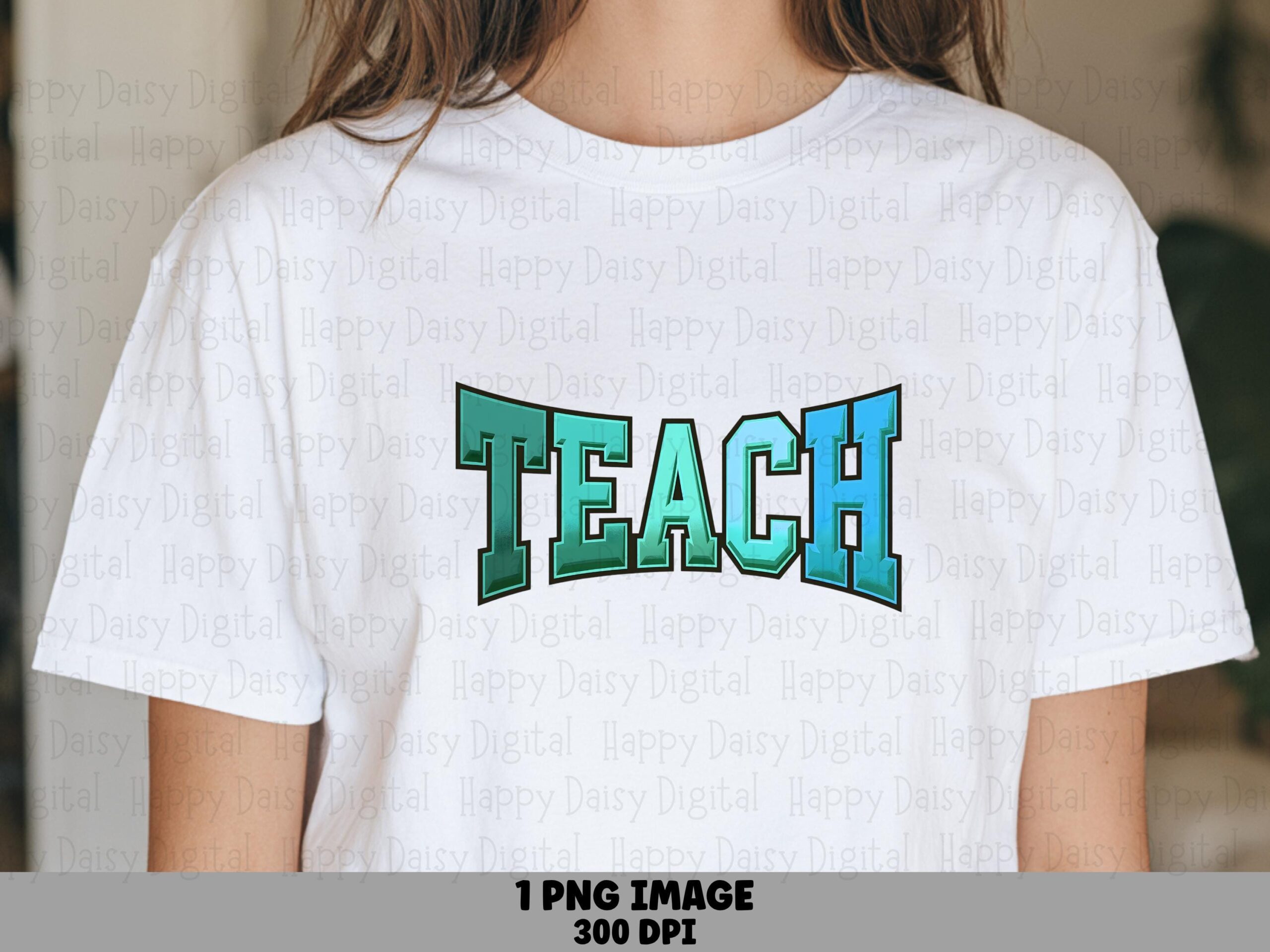 Teach PNG Teach Varsity Design Colorful Bold Text Sublimation Design Commercial Use POD