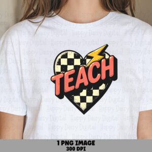 Teach PNG Teach Heart Design Checkered Accent Sublimation Design Commercial Use POD