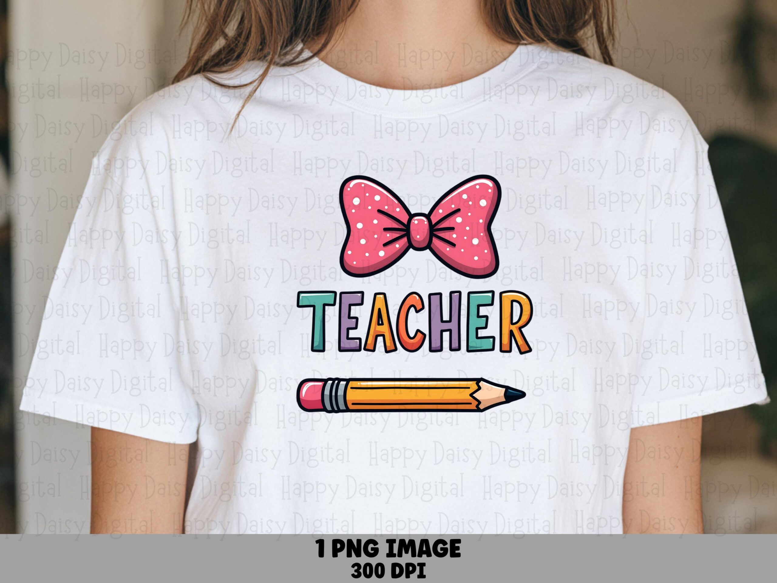 Teacher PNG Teacher Bow Design Pencil Illustration Sublimation Design Commercial Use POD