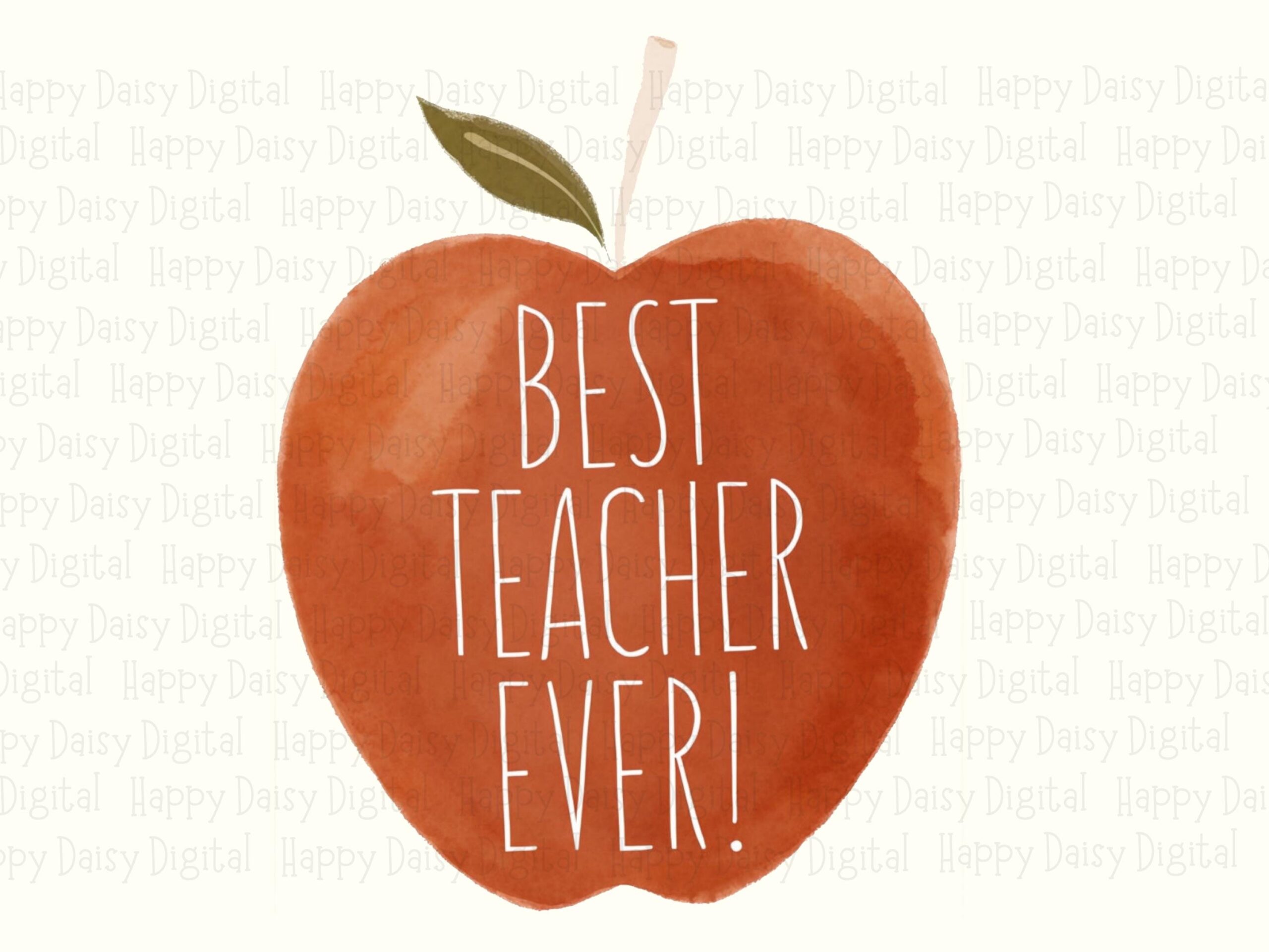 Best Teacher Ever PNG Best Teacher Ever Apple Illustration Sublimation Design Commercial Use POD - Image 2