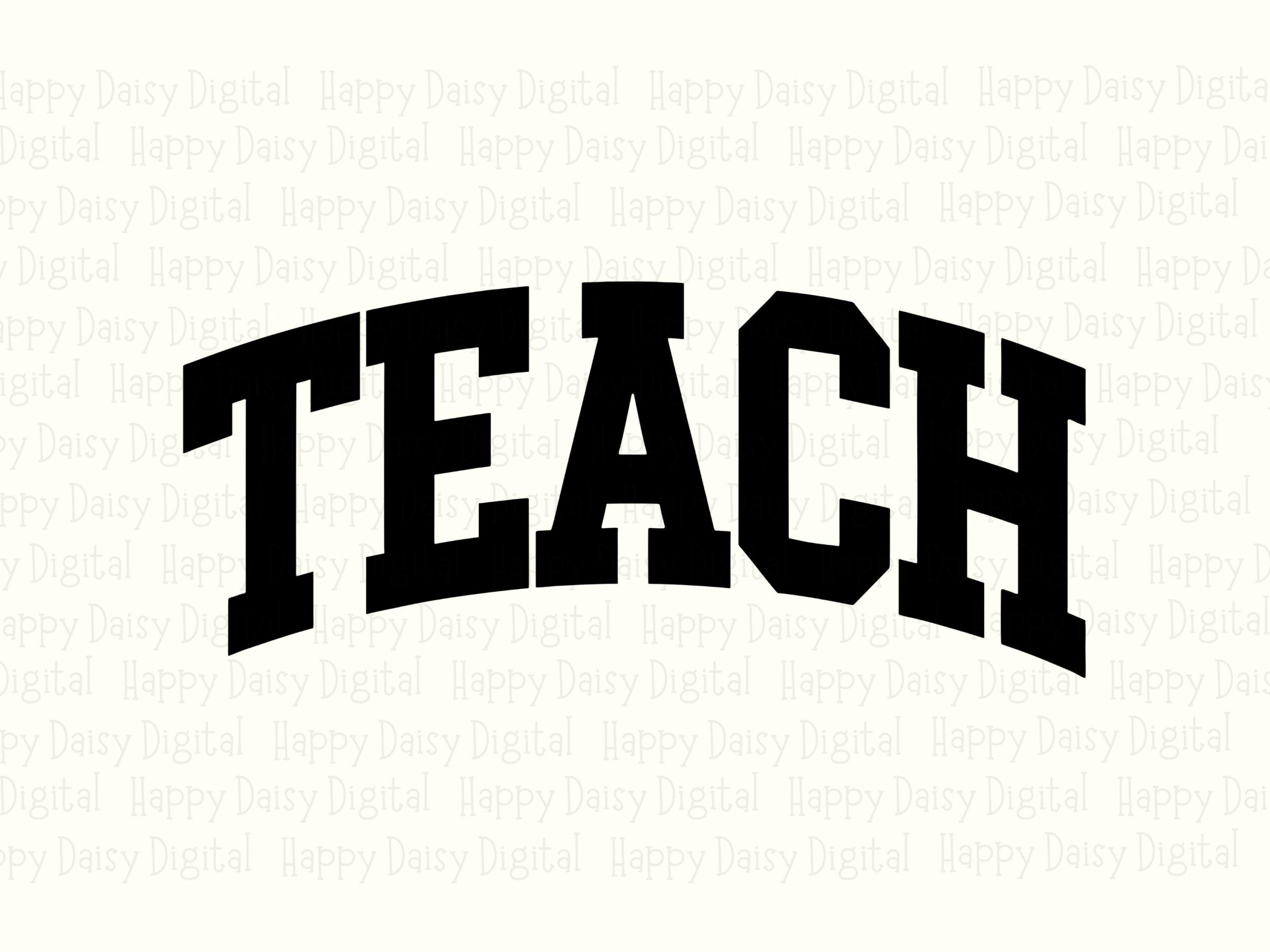 Teach SVG PNG Teach Varsity Design Arch Text Cricut Silhouette Canva Commercial Use POD - Image 2