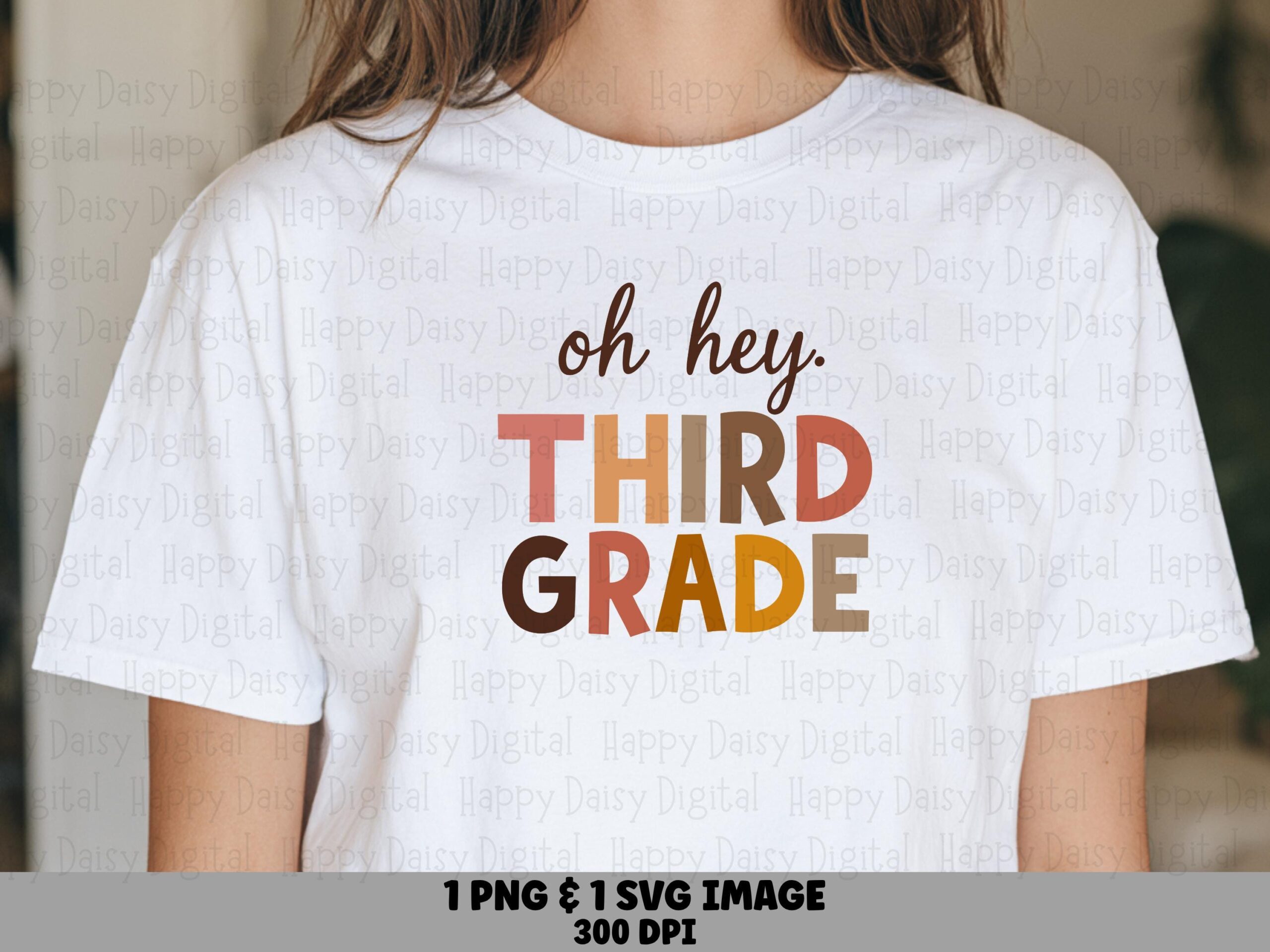 Oh Hey Third Grade SVG PNG Third Grade Design Colorful Stacked Text Cricut Silhouette Canva Commercial Use POD