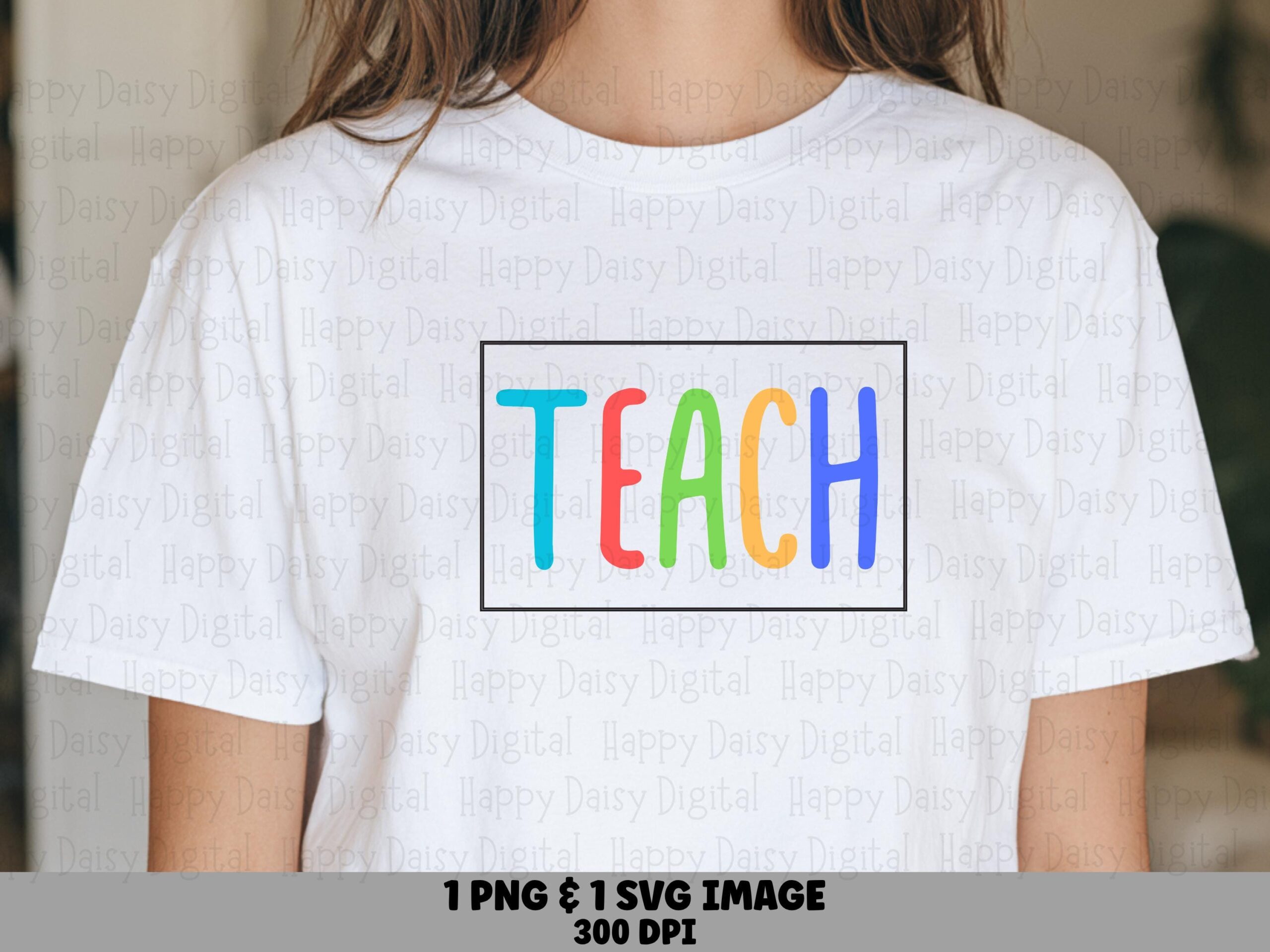 Teach SVG PNG Teach Framed Design Colorful Boxed Text Cricut Silhouette Canva Commercial Use POD