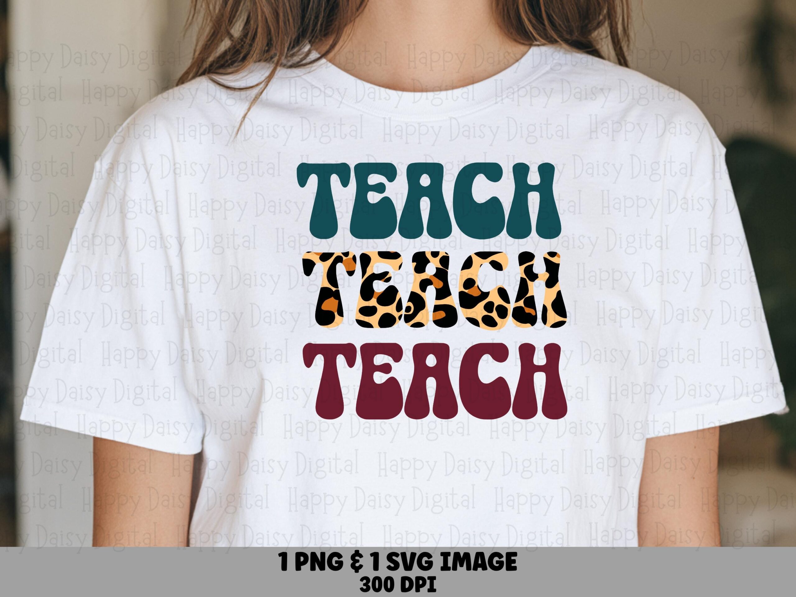 Teach SVG PNG Teach Leopard Design Repeated Text Pattern Cricut Silhouette Canva Commercial Use POD