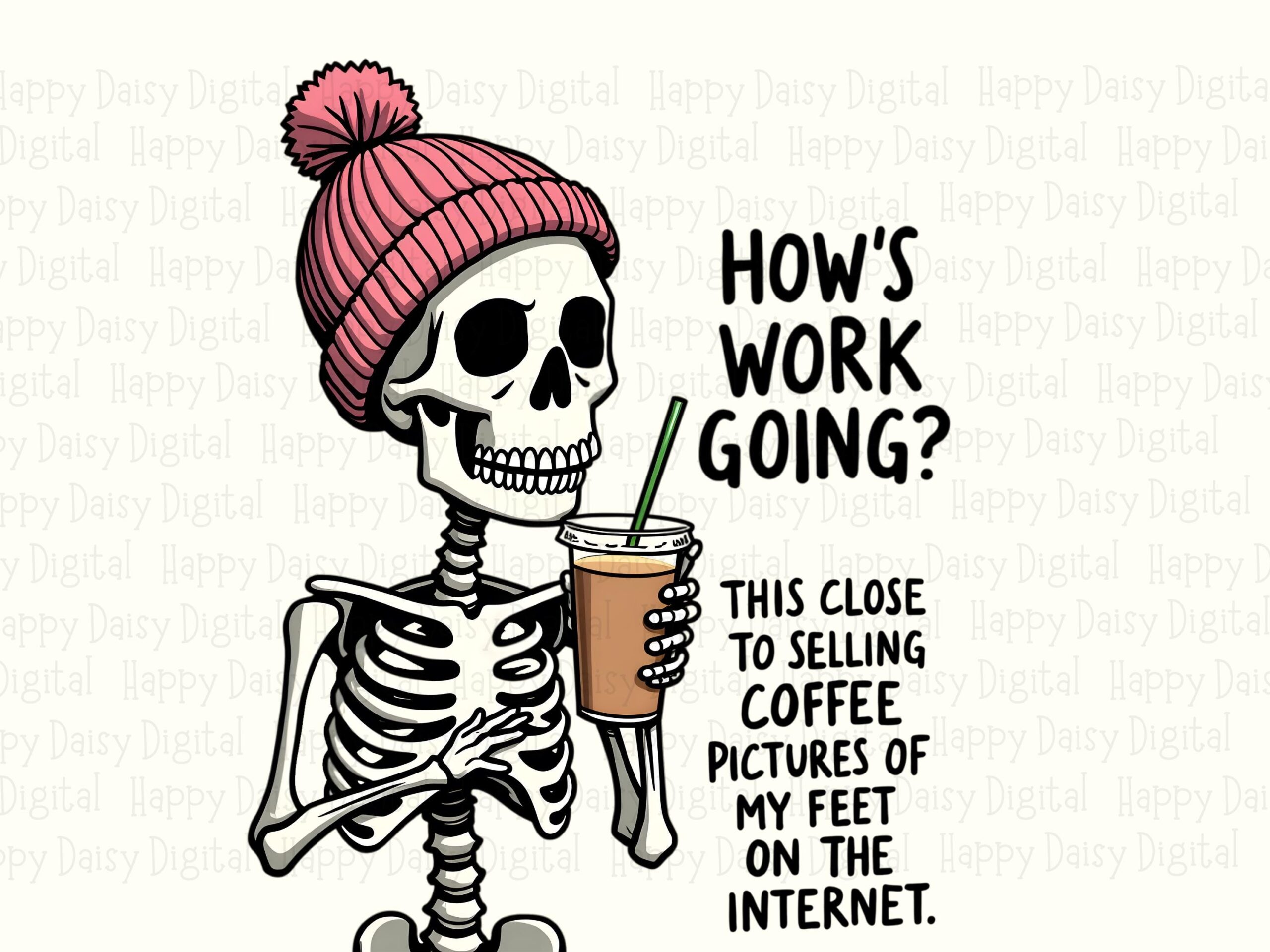 How's Work Going PNG Funny Work Quote Skeleton Illustration Commercial Use POD - Image 2