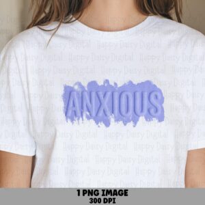Anxious PNG Anxious Text Design Distressed Brush Text Commercial Use POD