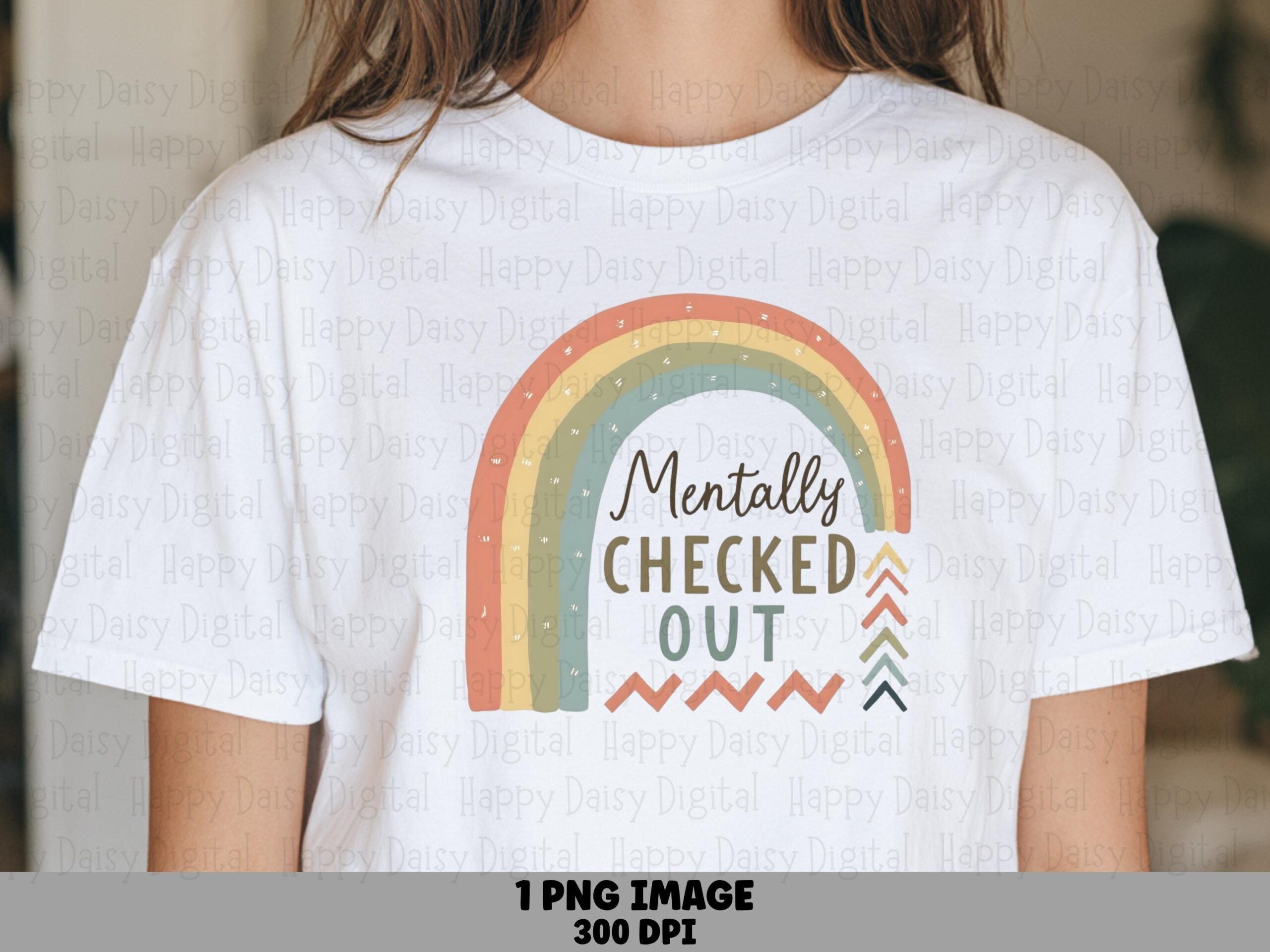 Mentally Checked Out PNG Mentally Checked Out Pastel Rainbow Design Commercial Use POD