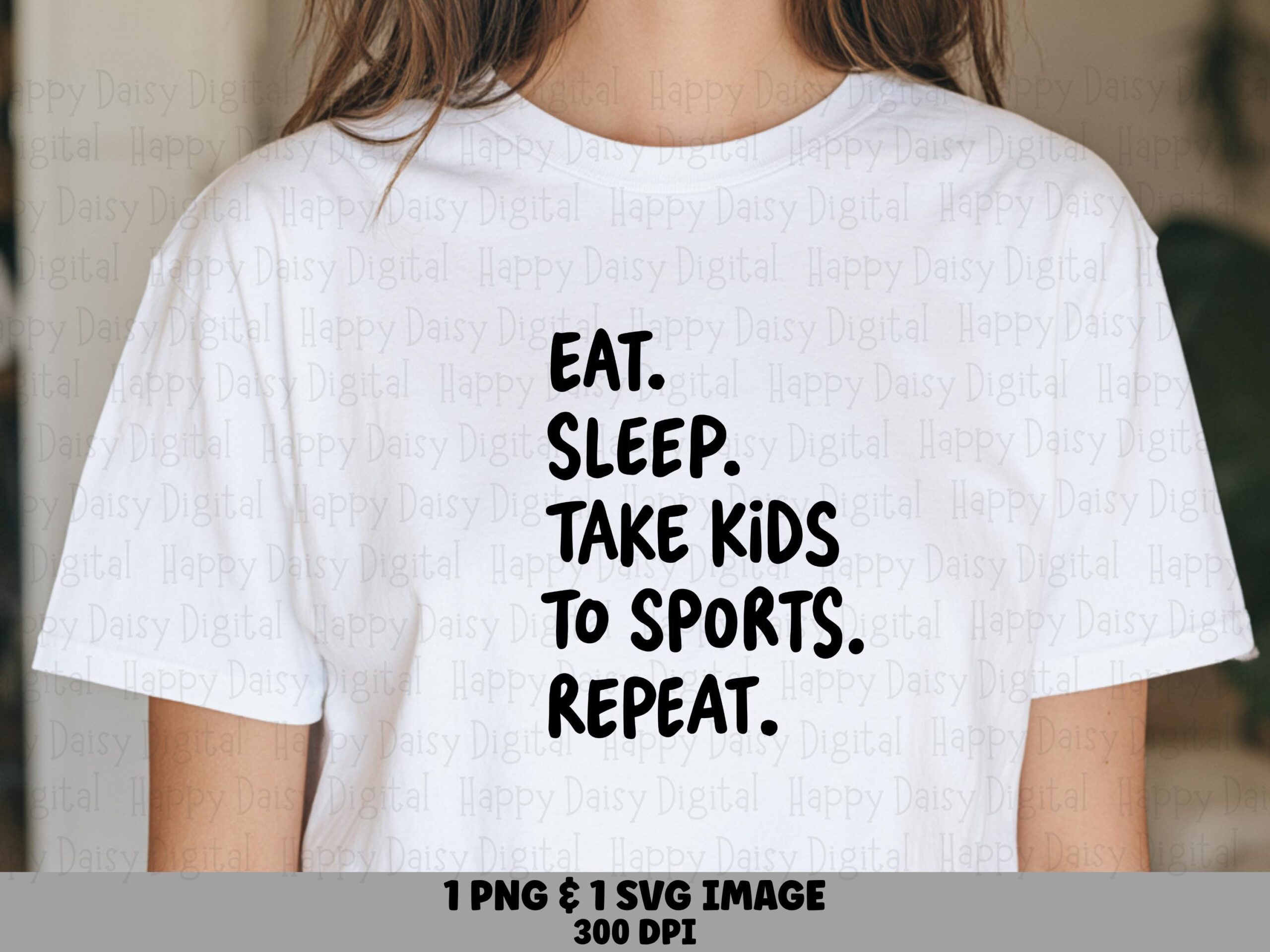 Eat Sleep Take Kids To Sports Repeat SVG PNG Eat Sleep Sports Repeat Bold Stacked Text Cricut Silhouette Canva Commercial Use POD