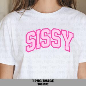 Pink SIssy PNG Sissy University Design Bold Pink Text Commercial Use POD