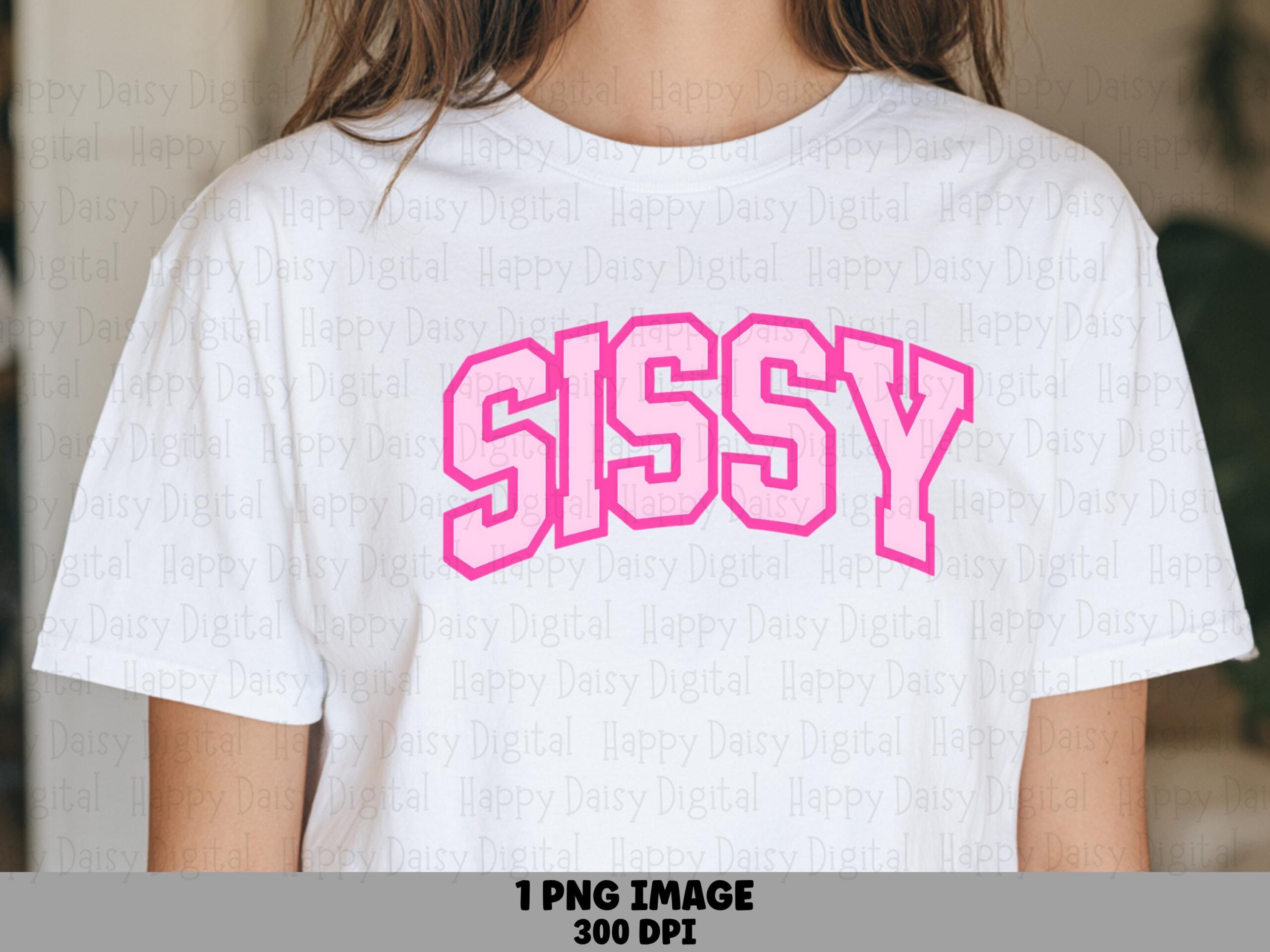 Pink SIssy PNG Sissy University Design Bold Pink Text Commercial Use POD