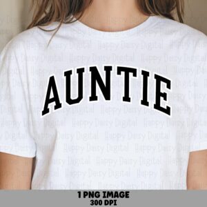 Auntie PNG Auntie Arch Text Varsity Design Commercial Use POD