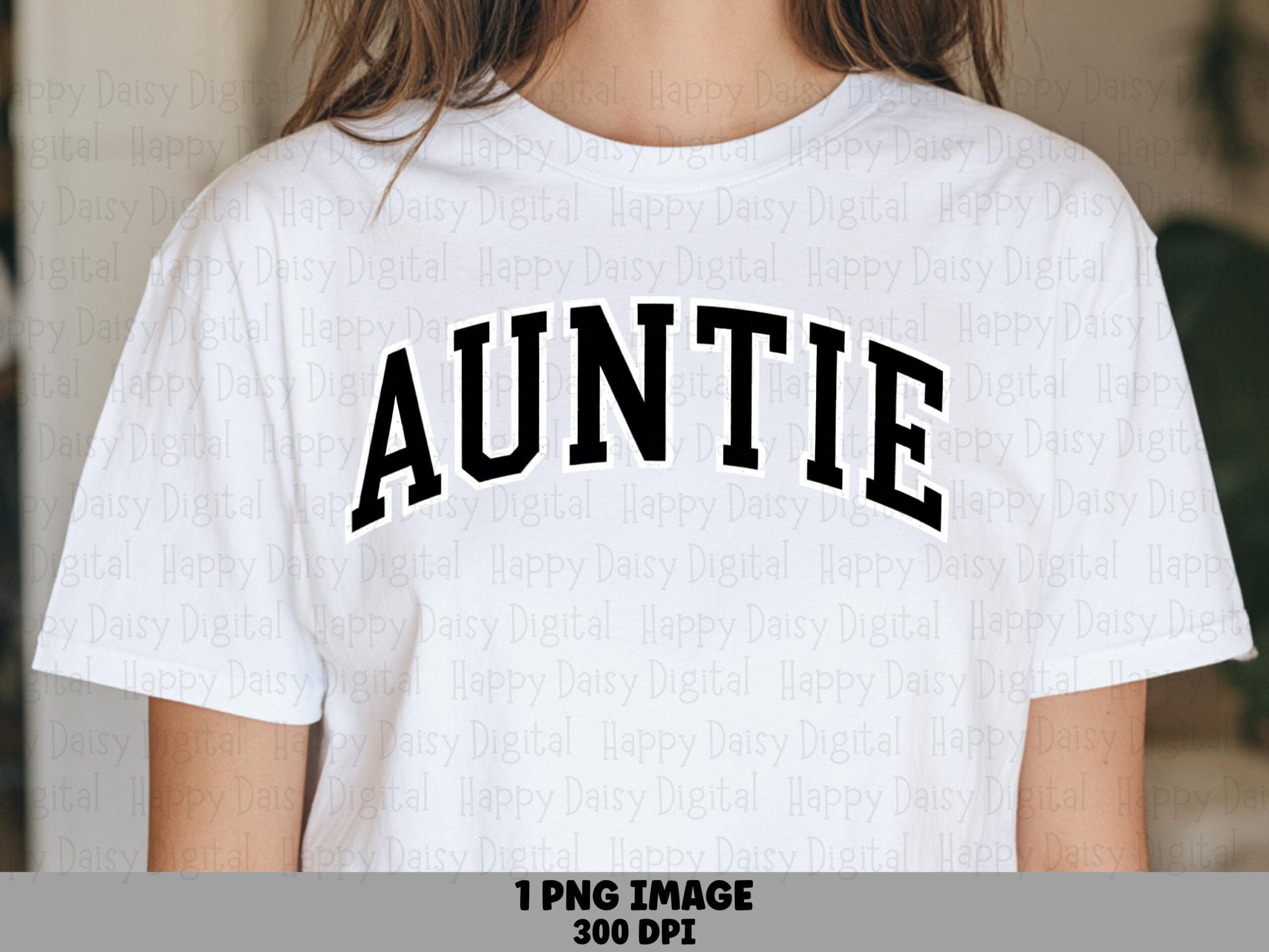 Auntie PNG Auntie Arch Text Varsity Design Commercial Use POD