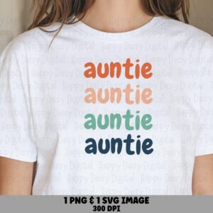Auntie Color Stack SVG PNG Auntie Color Stack Repeated Text Design Cricut Silhouette Canva Commercial Use POD