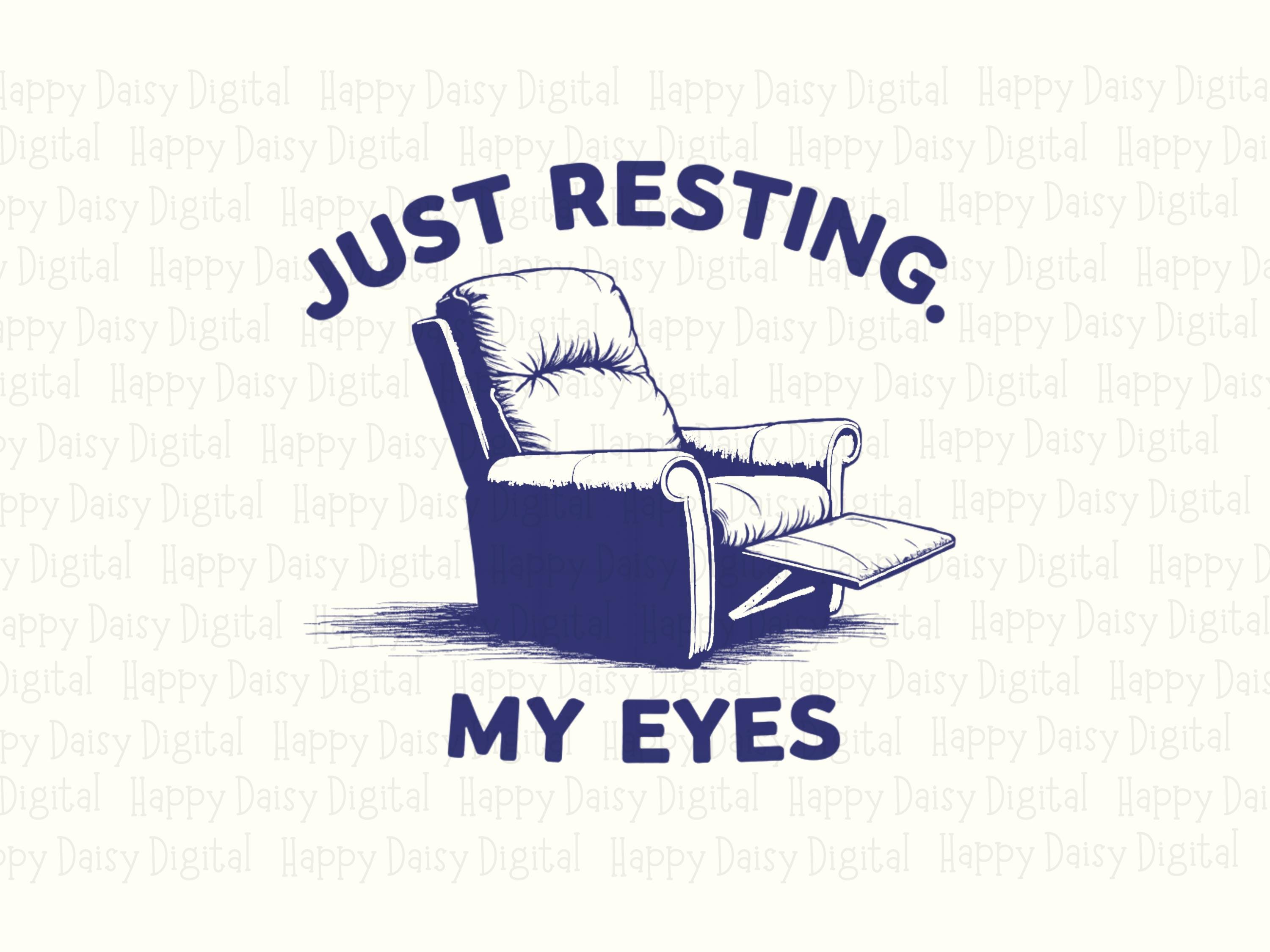 Just Resting My Eyes PNG Funny Dad Quote Recliner Icon Commercial Use POD - Image 2