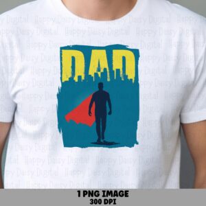 Dad PNG Superhero Dad Design City Skyline Commercial Use POD