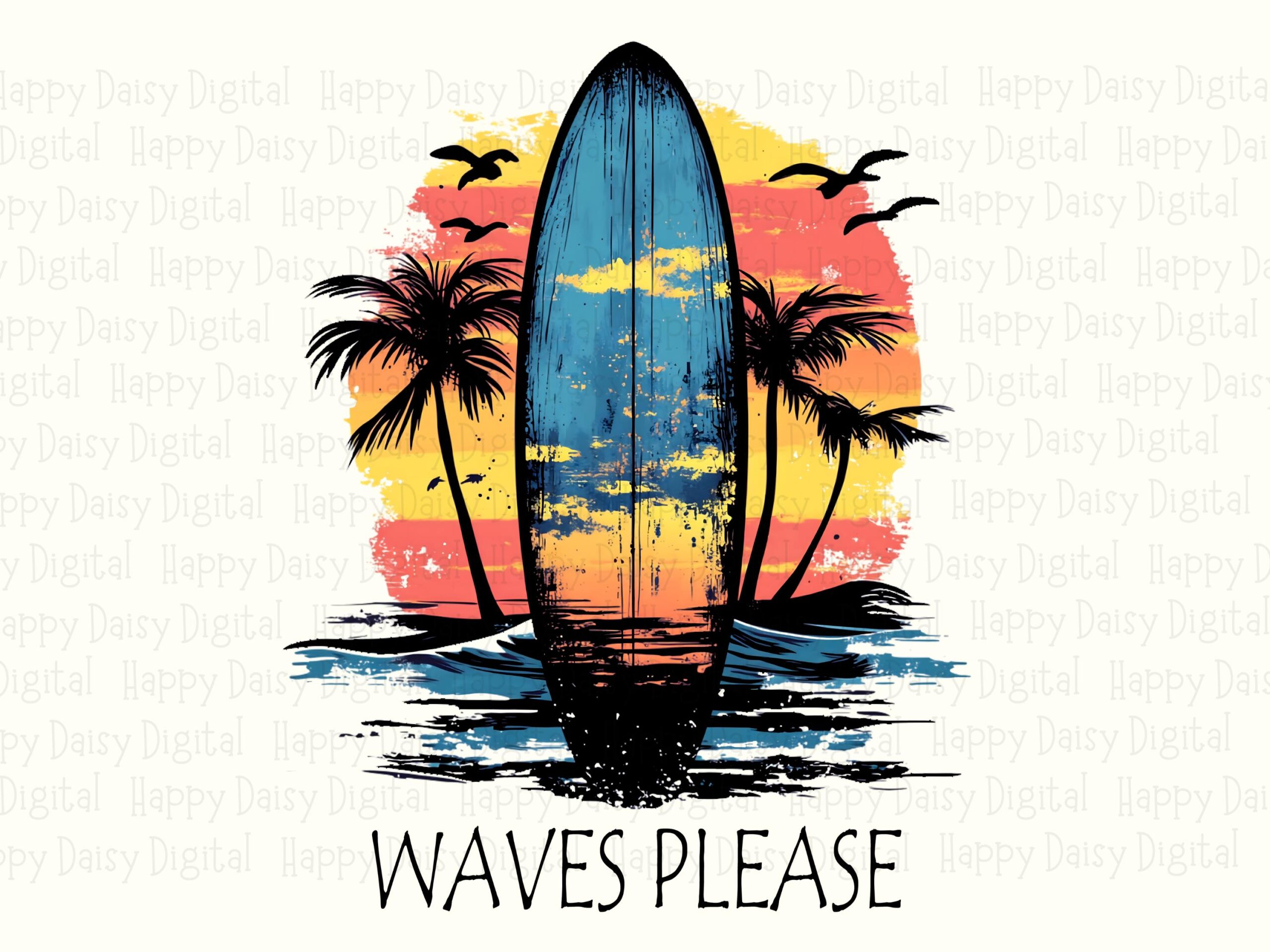 Waves Please PNG Surfboard Design Waves Please Sublimation Beach Summer Commercial Use POD - Image 2