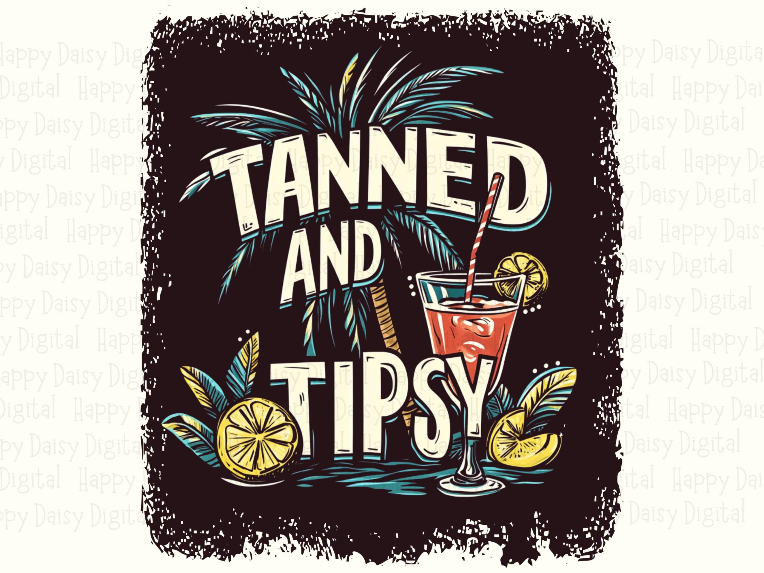 Tanned And Tipsy PNG Cocktail Design Sublimation Design Beach Summer Commercial Use POD - Image 2