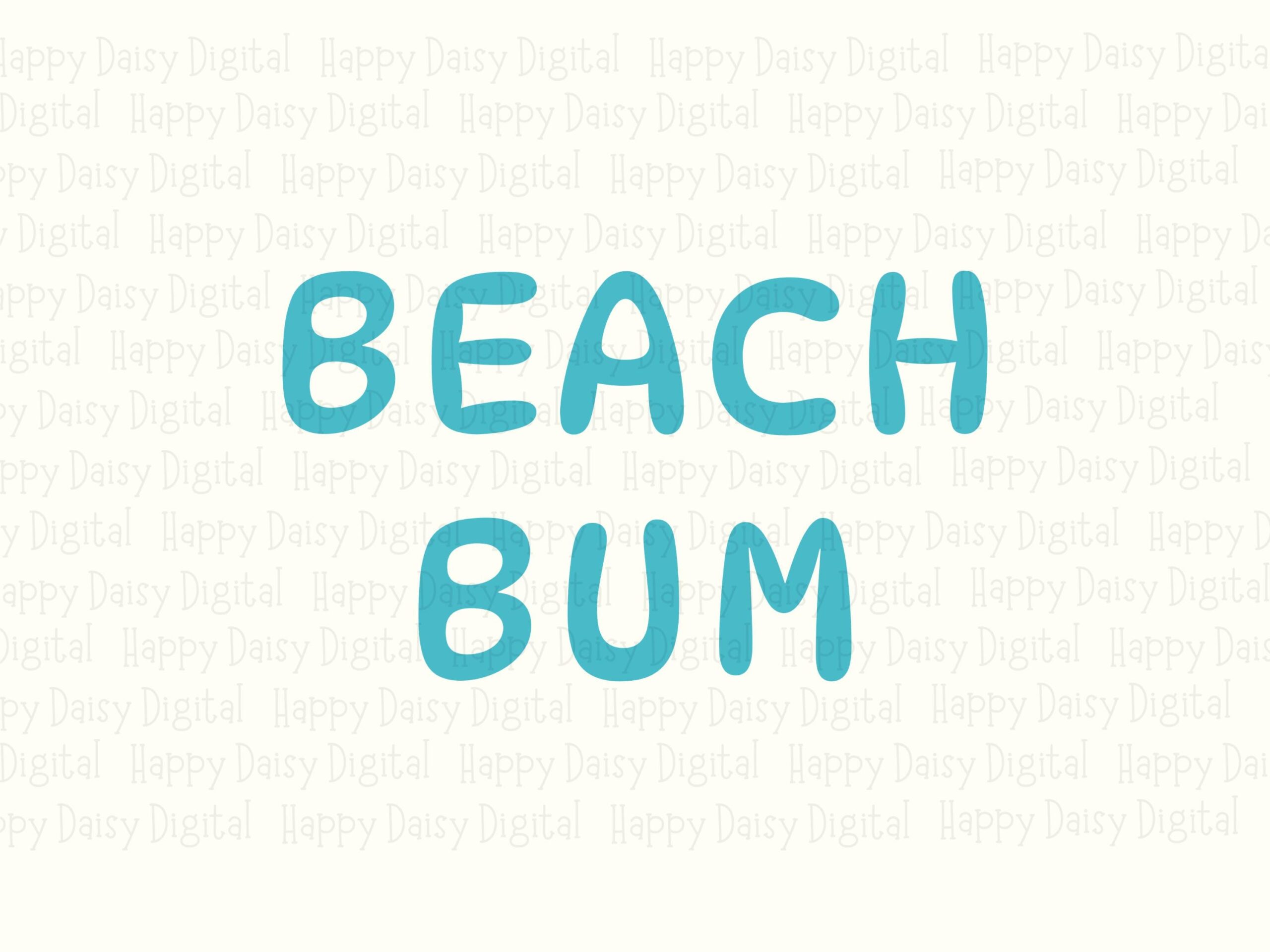 2 Beach Bum SVG PNG Bundle Beach Bum Design Cricut Silhouette Canva Commercial Use POD - Image 2