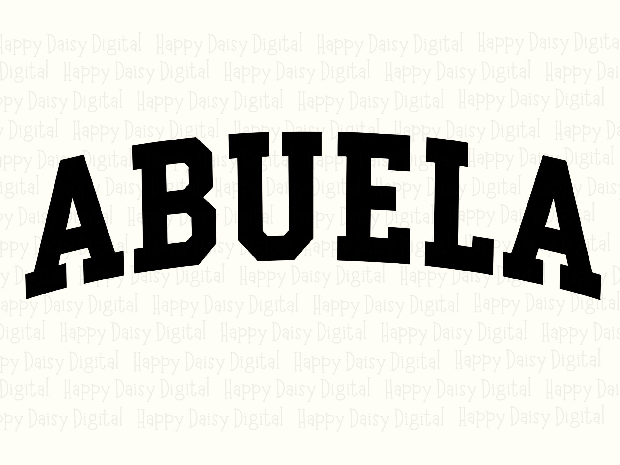 Abuela SVG PNG Abuela Design Bold Block Text Cricut Silhouette Canva Commercial Use POD - Image 2