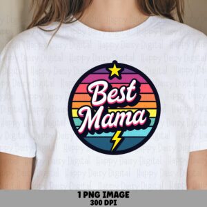 Best Mama PNG Best Mama Badge Retro Sunburst Design Commercial Use POD