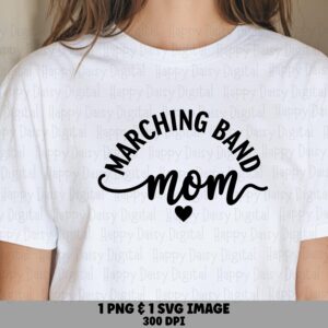 Marching Band Mom SVG PNG Marching Band Mom Heart Accent Design Cricut Silhouette Canva Commercial Use POD