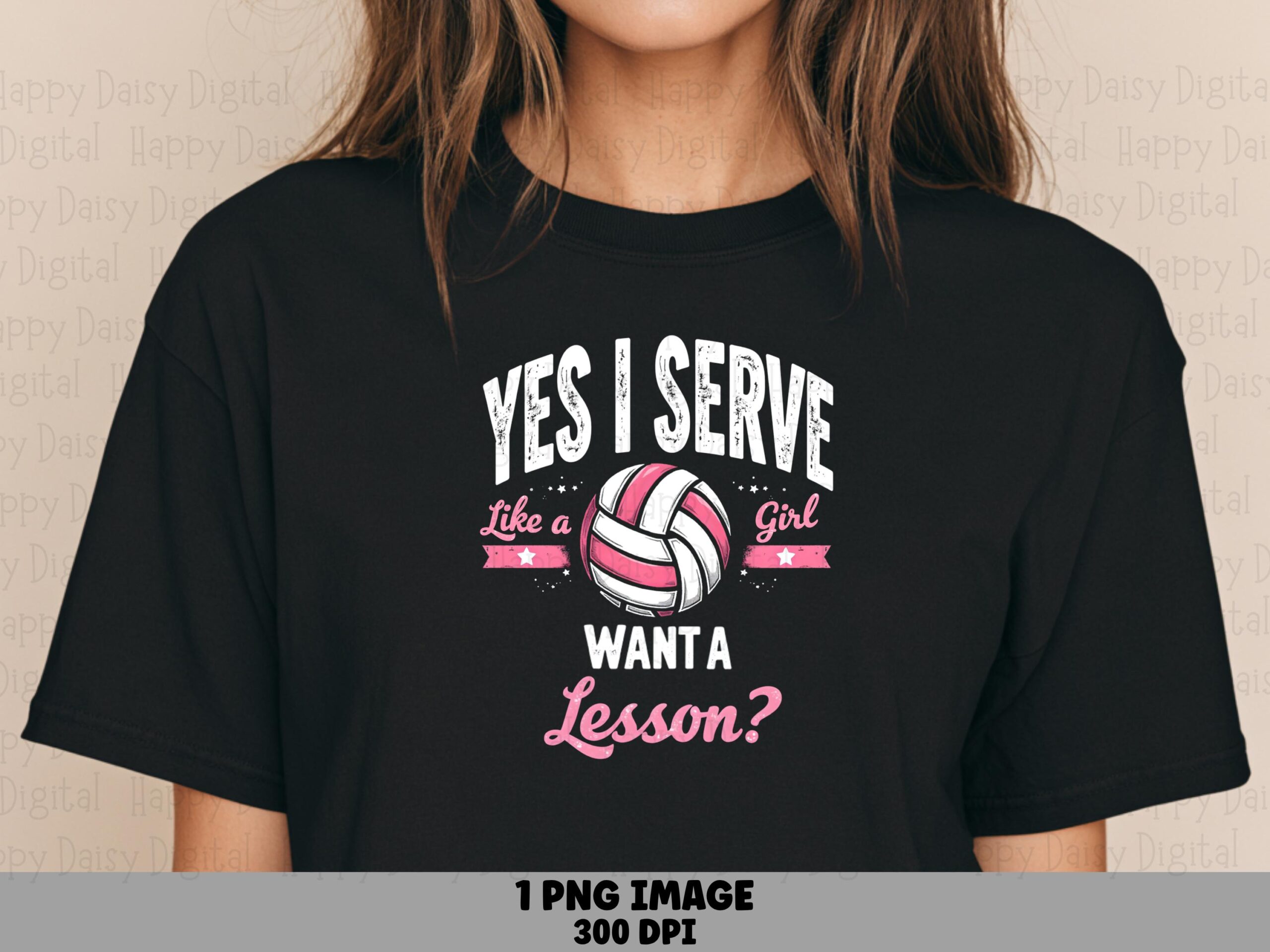 Yes I Serve Do You Want A Lesson PNG Funny Volleyball Pun Serve Pun Design Commercial Use POD