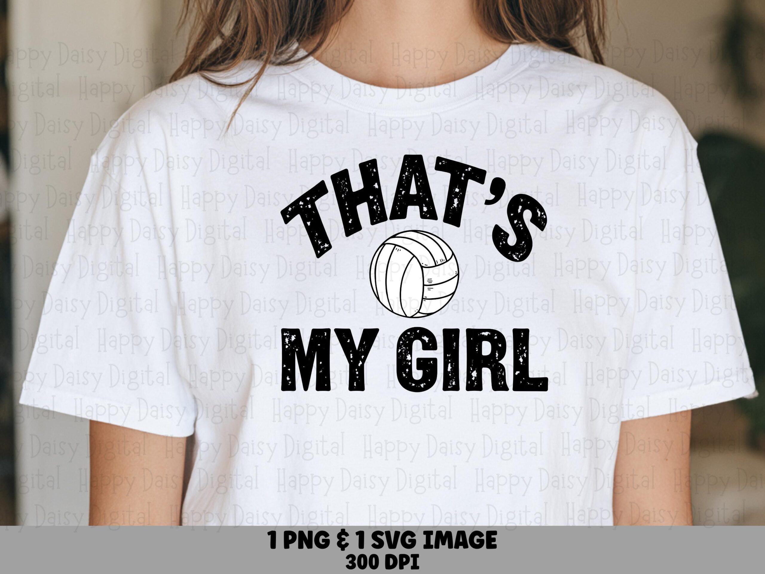 That's My Girl SVG PNG Thats My Girl Design Volleyball Icon Design Cricut Silhouette Canva Commercial Use POD