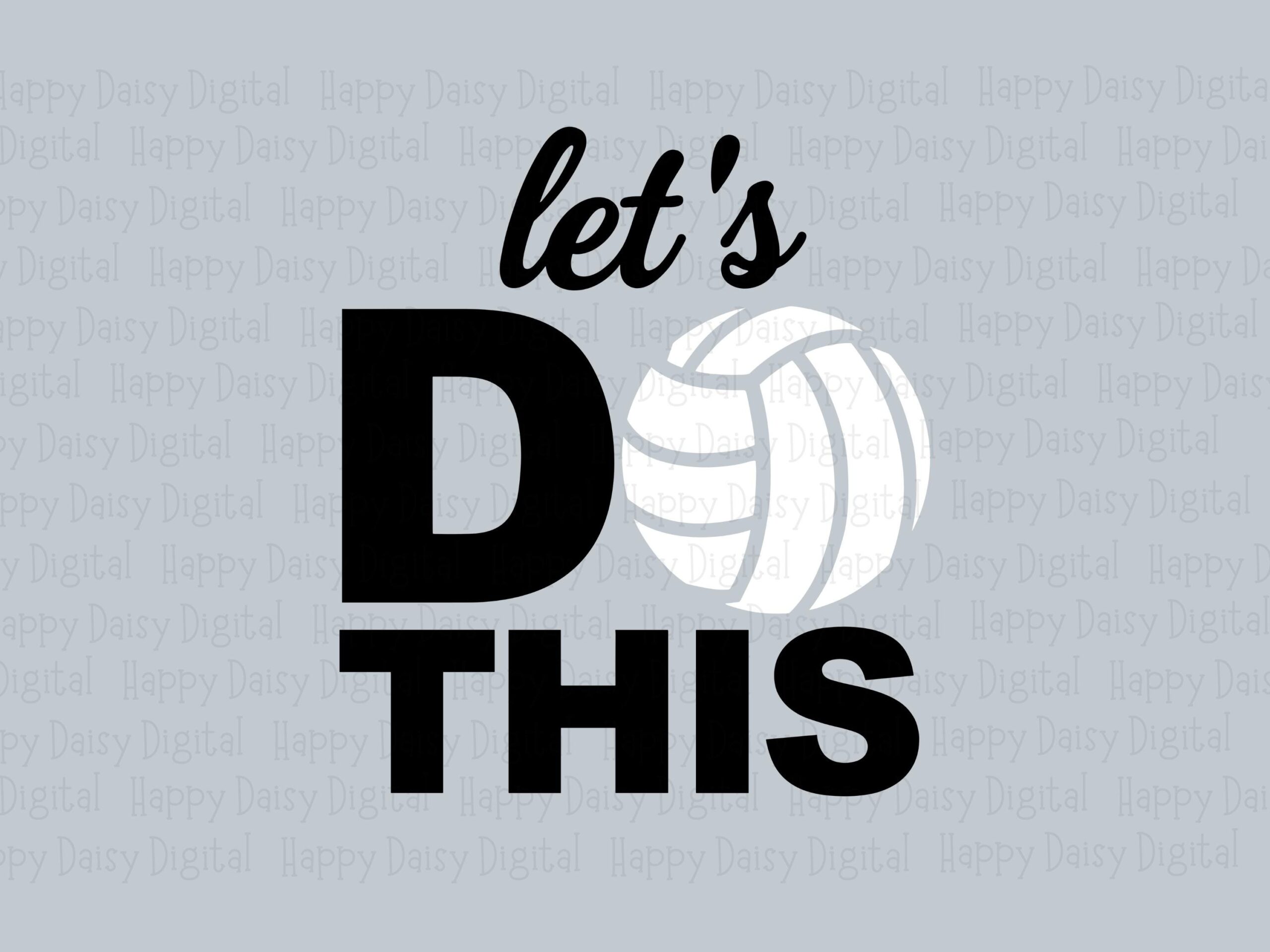 Let's Do This SVG PNG Lets Do This Design Volleyball Icon Design Cricut Silhouette Canva Commercial Use POD - Image 2