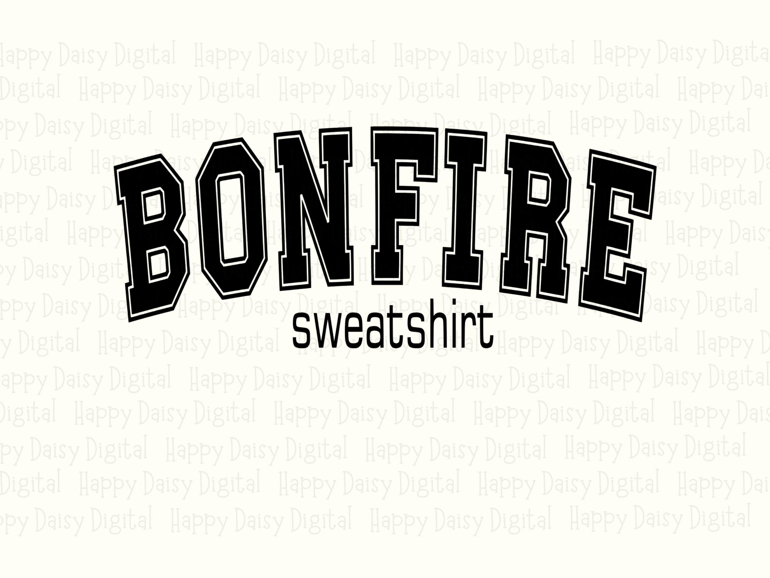 Bonfire Sweatshirt SVG PNG Bonfire Sweatshirt Varsity Arch Text Cricut Silhouette Canva Commercial Use POD - Image 2
