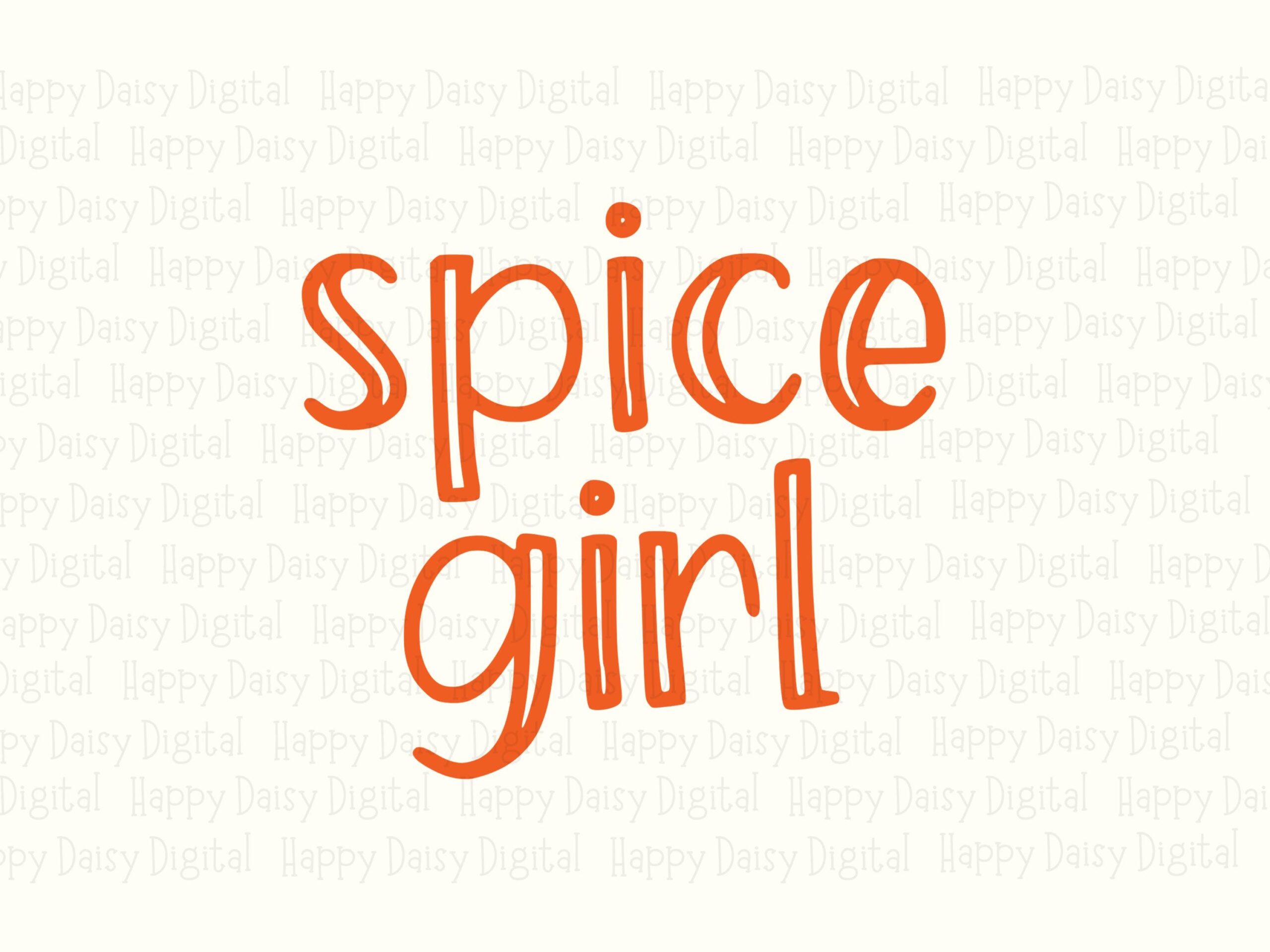 Spice Girl SVG PNG Spice Girl Design Script Text Cricut Silhouette Canva Commercial Use POD - Image 2