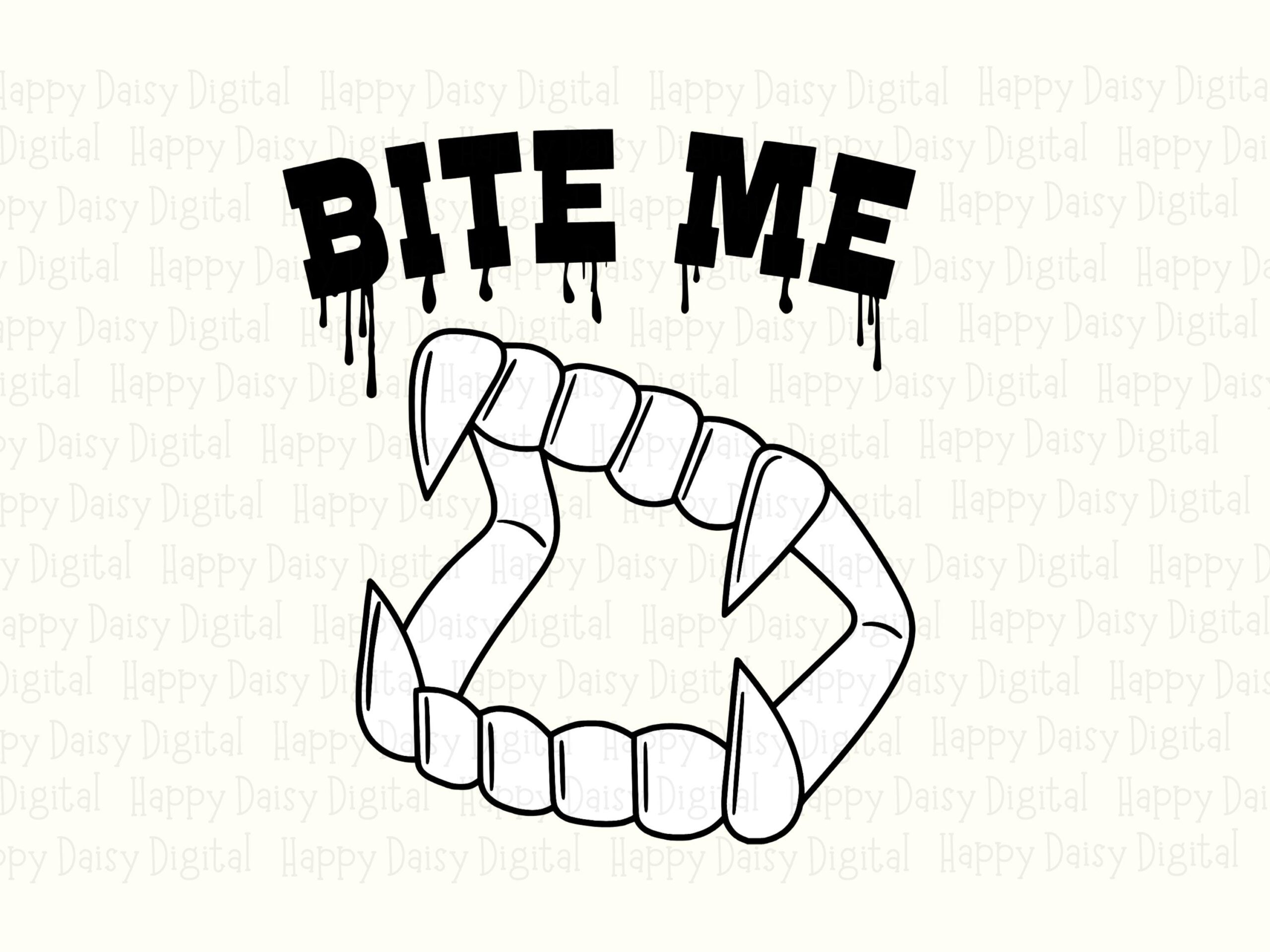 Bite Me SVG PNG Bite Me Design Vampire Teeth Icon Cricut Silhouette Canva Commercial Use POD - Image 2