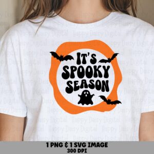 It's Spooky Season SVG PNG Spooky Season Badge Circle Badge Design Cricut Silhouette Canva Commercial Use POD