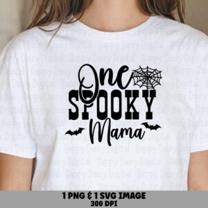 One Spooky Mama SVG PNG One Spooky Mama Spiderweb Accent Cricut Silhouette Canva Commercial Use POD