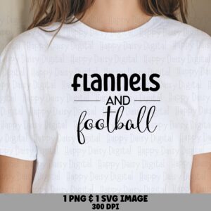 Flannels And Football SVG PNG Flannels And Football Bold Script Text Cricut Silhouette Canva Commercial Use POD